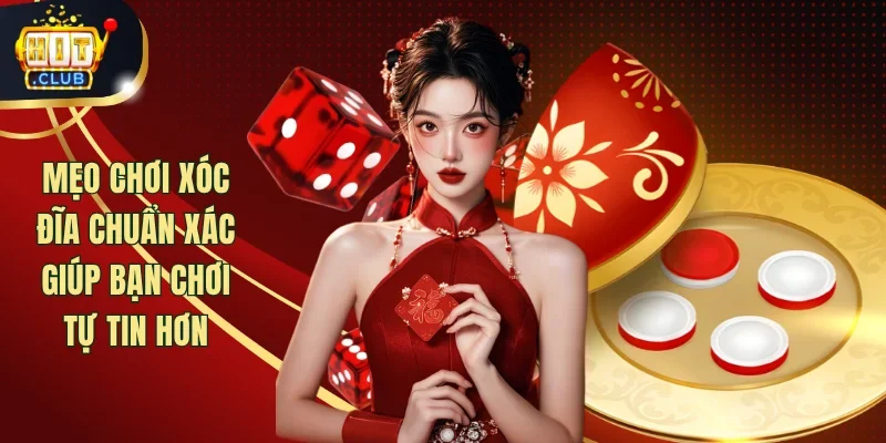 Mẹo Chơi Xóc Đĩa